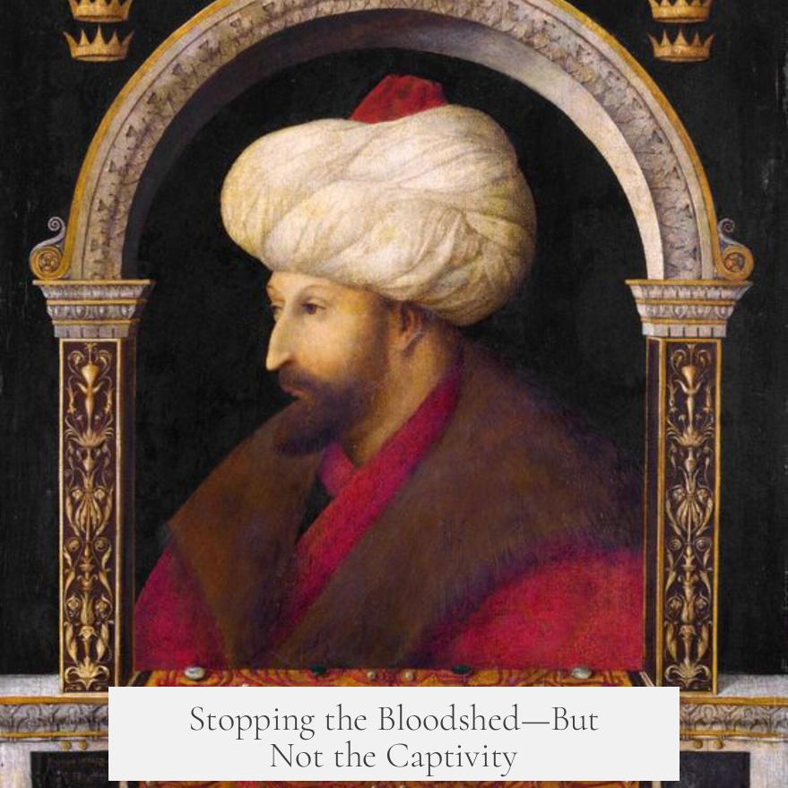 Stopping the Bloodshed—But Not the Captivity