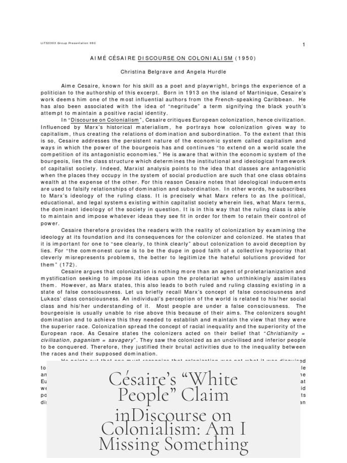 Césaire’s “White People” Claim inDiscourse on Colonialism: Am I Missing Something?