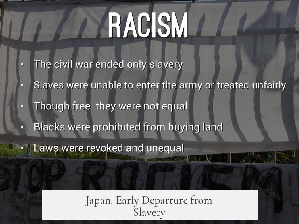 Japan: Early Departure from Slavery