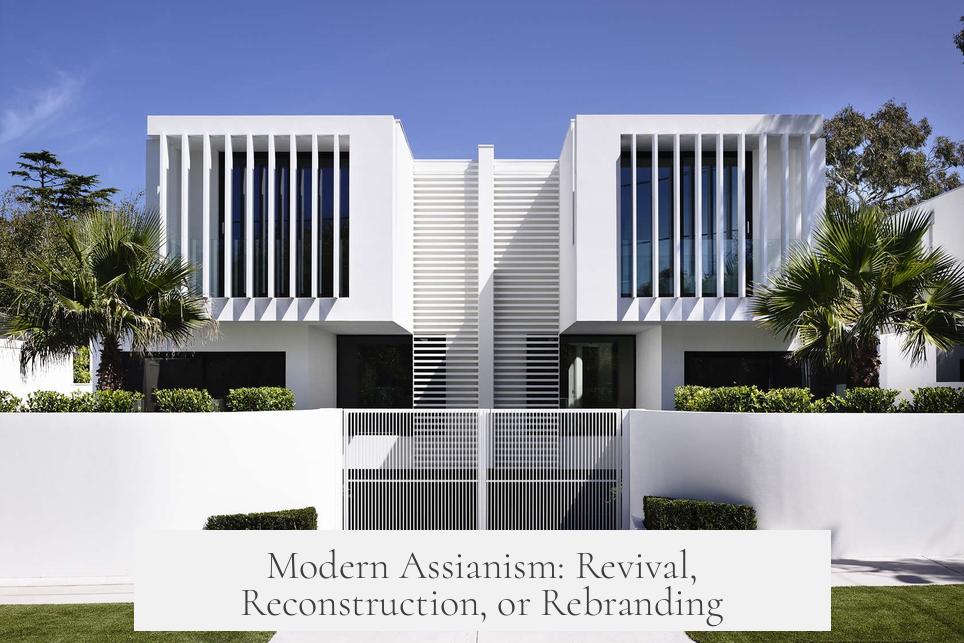 Modern Assianism: Revival, Reconstruction, or Rebranding?