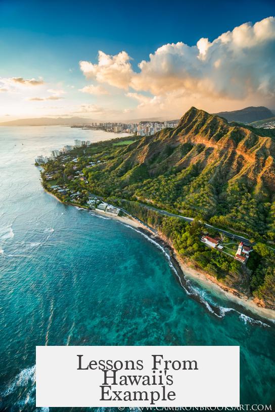 Lessons From Hawaii's Example
