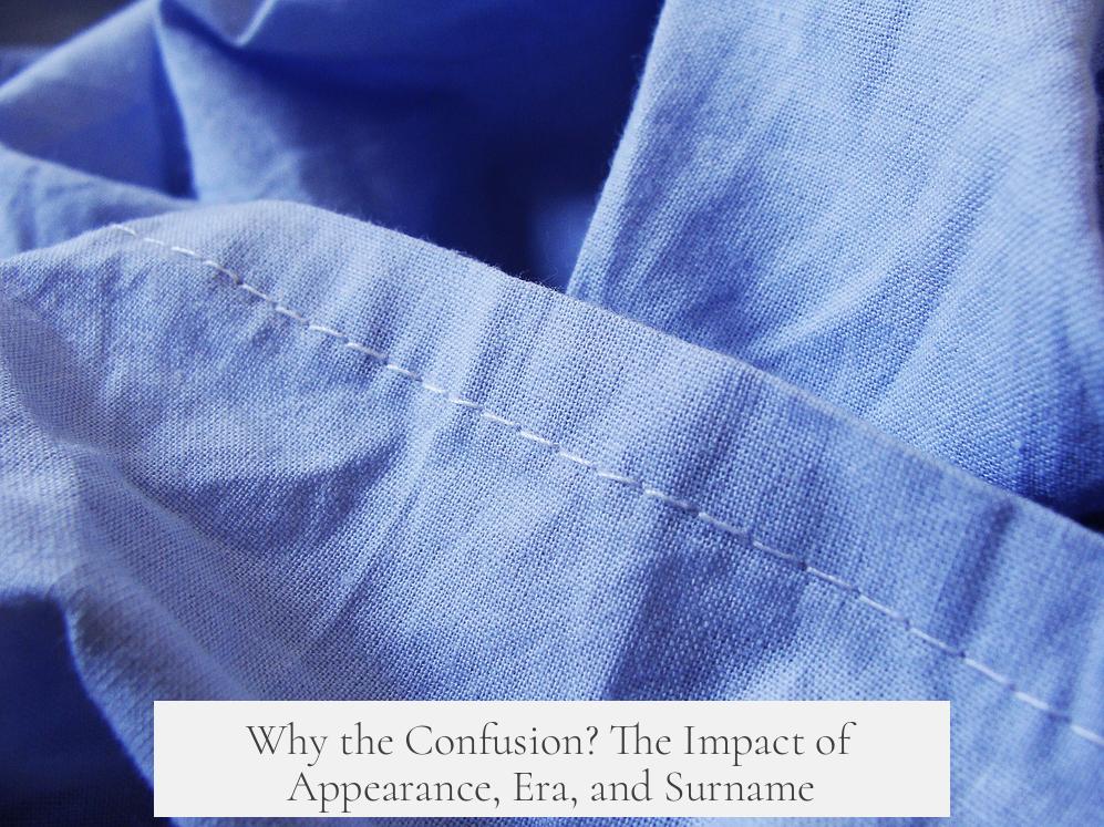 Why the Confusion? The Impact of Appearance, Era, and Surname