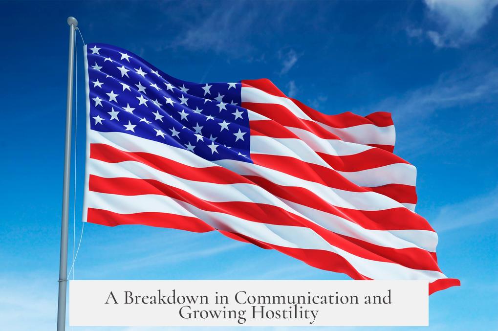 A Breakdown in Communication and Growing Hostility