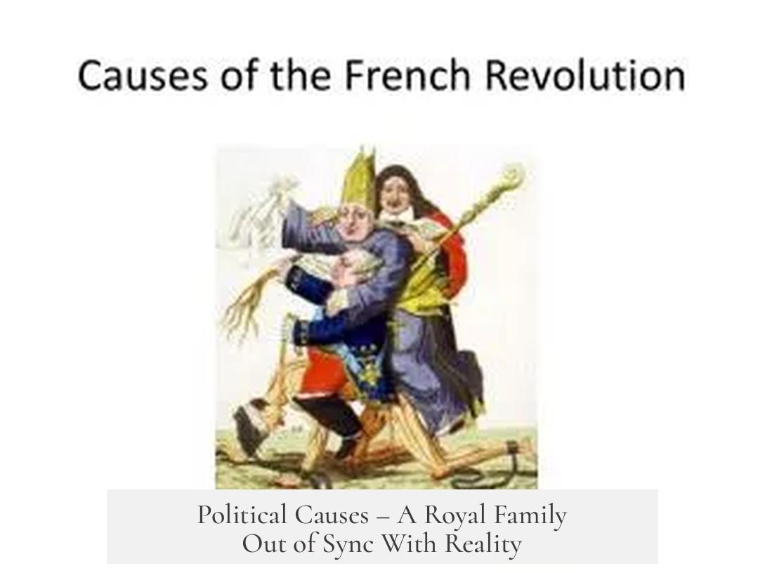 Political Causes – A Royal Family Out of Sync With Reality