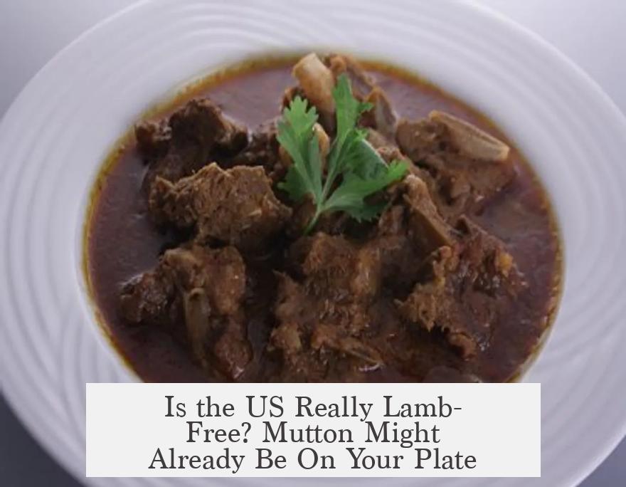 Is the US Really Lamb-Free? Mutton Might Already Be On Your Plate