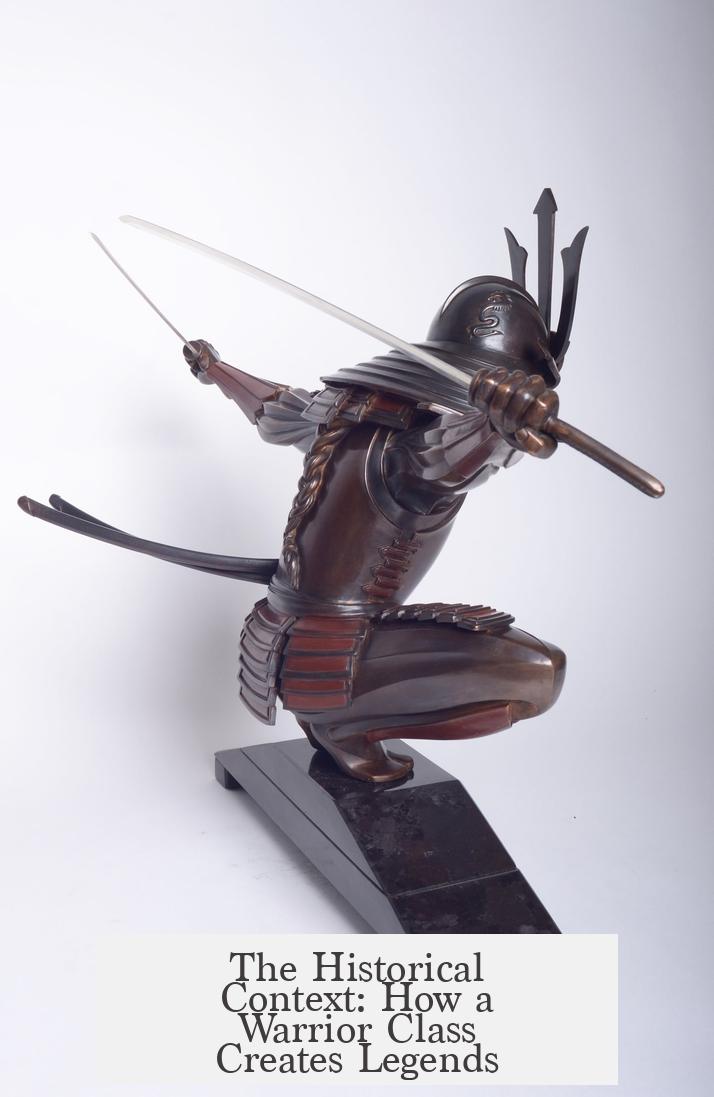 The Historical Context: How a Warrior Class Creates Legends