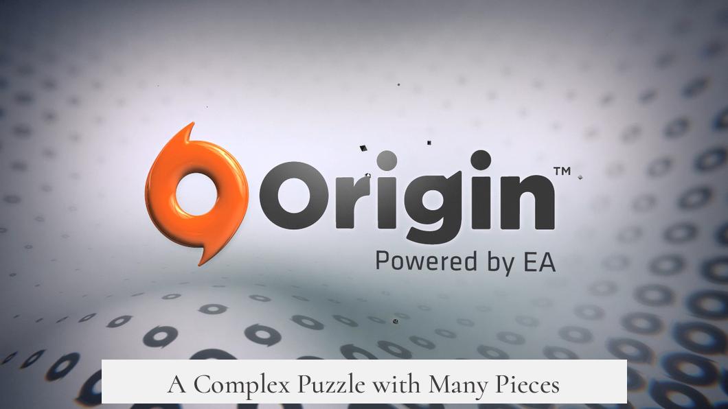 A Complex Puzzle with Many Pieces