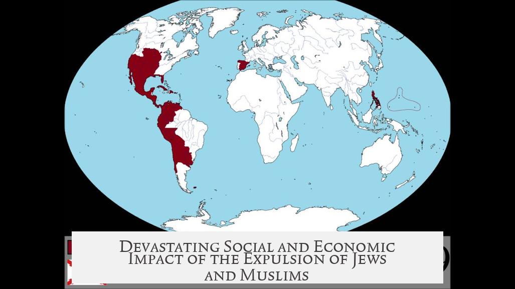 Devastating Social and Economic Impact of the Expulsion of Jews and Muslims