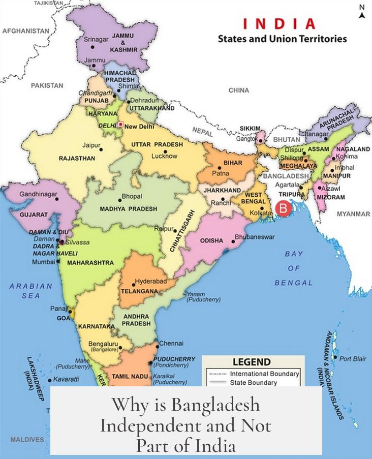 Why is Bangladesh Independent and Not Part of India?