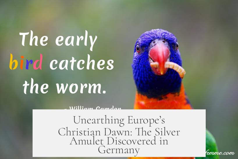 Unearthing Europe’s Christian Dawn: The Silver Amulet Discovered in Germany