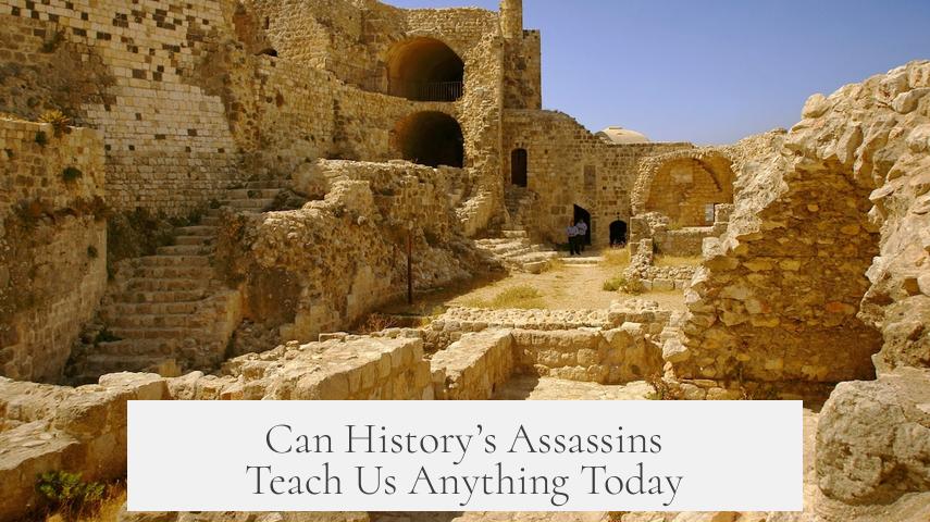 Can History’s Assassins Teach Us Anything Today?