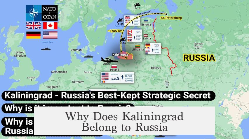 Why Does Kaliningrad Belong to Russia?