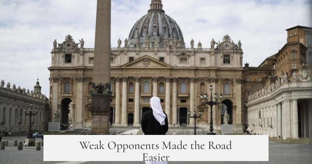 Weak Opponents Made the Road Easier