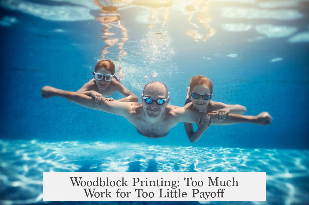 Woodblock Printing: Too Much Work for Too Little Payoff