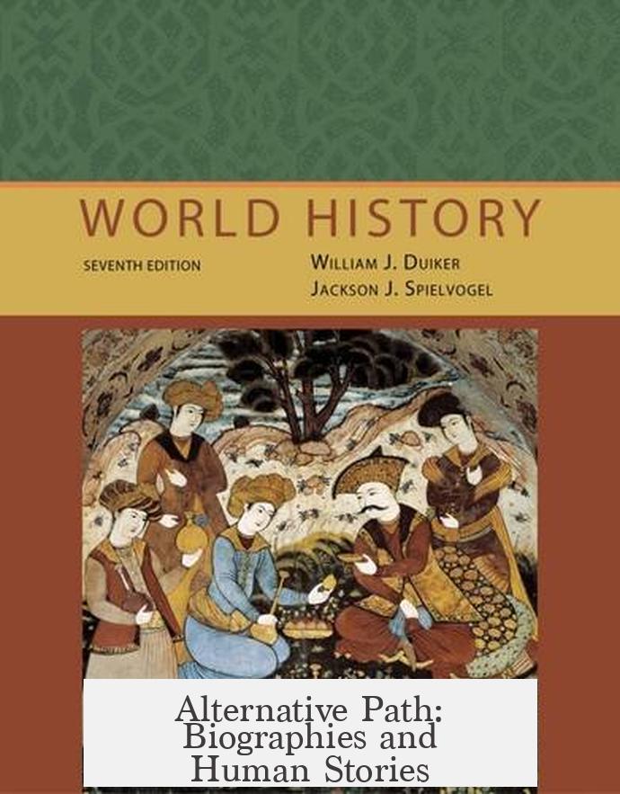 Alternative Path: Biographies and Human Stories