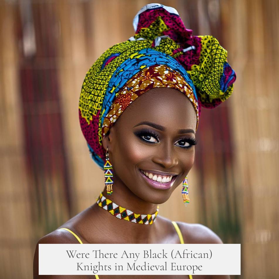 Were There Any Black (African) Knights in Medieval Europe?