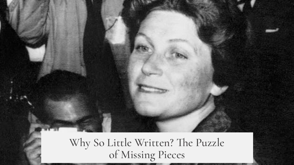 Why So Little Written? The Puzzle of Missing Pieces