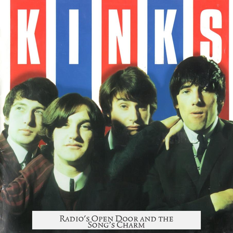 Radio's Open Door and the Song’s Charm