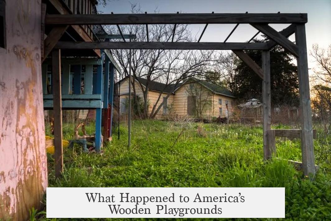 What Happened to America’s Wooden Playgrounds?