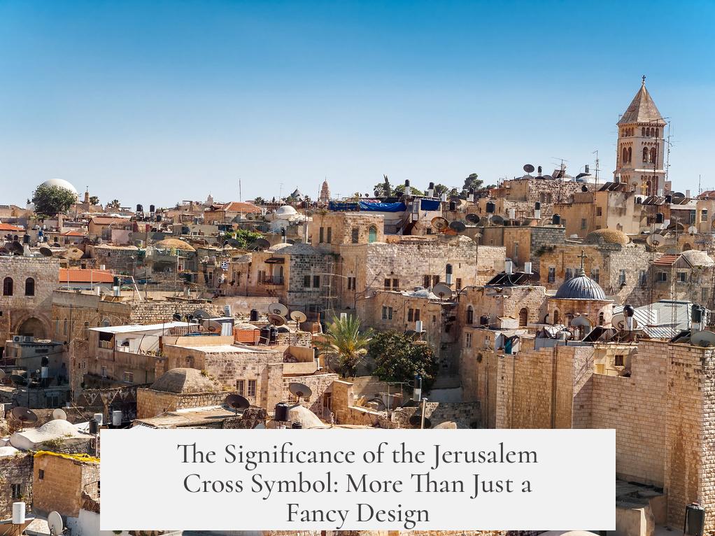The Significance of the Jerusalem Cross Symbol: More Than Just a Fancy Design