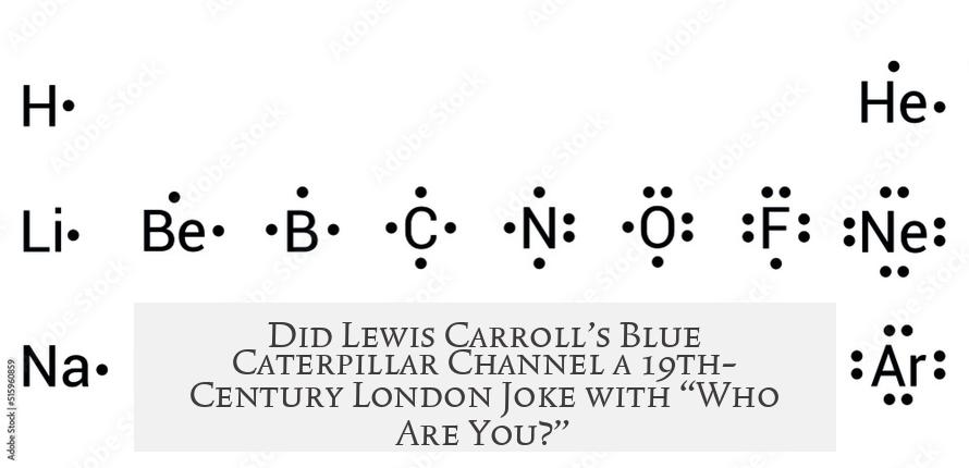 Did Lewis Carroll’s Blue Caterpillar Channel a 19th-Century London Joke with “Who Are You?”
