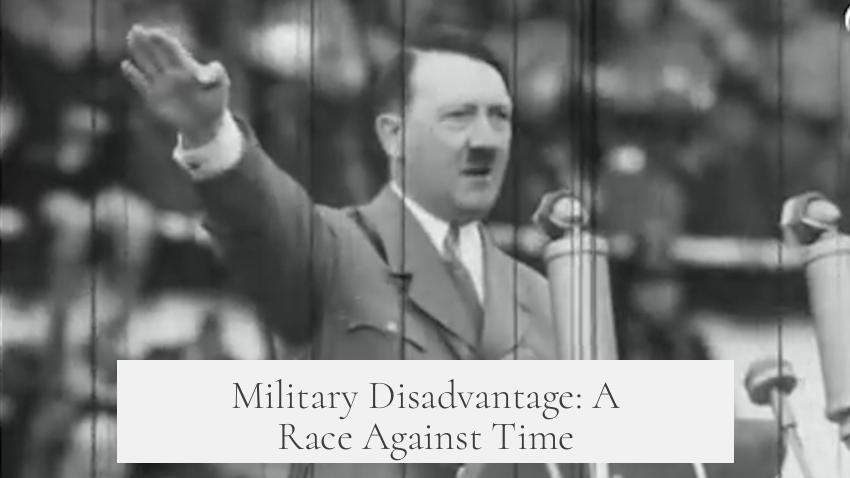 Military Disadvantage: A Race Against Time