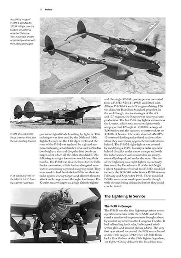 The P-38 Lightning was an effective and versatile fighter aircraft, with its performance and suitability largely depending on the theater of operation and mission role.