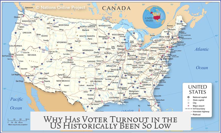 Why Has Voter Turnout in the US Historically Been So Low?