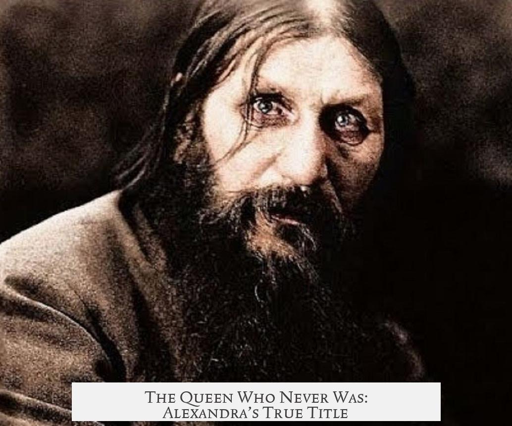 The Queen Who Never Was: Alexandra’s True Title