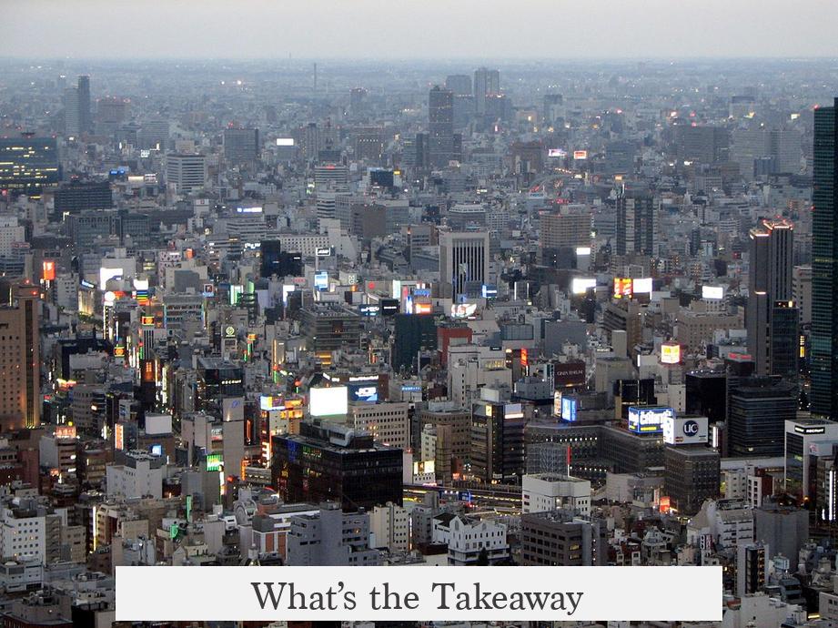 What’s the Takeaway?