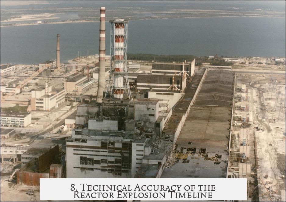 8. Technical Accuracy of the Reactor Explosion Timeline