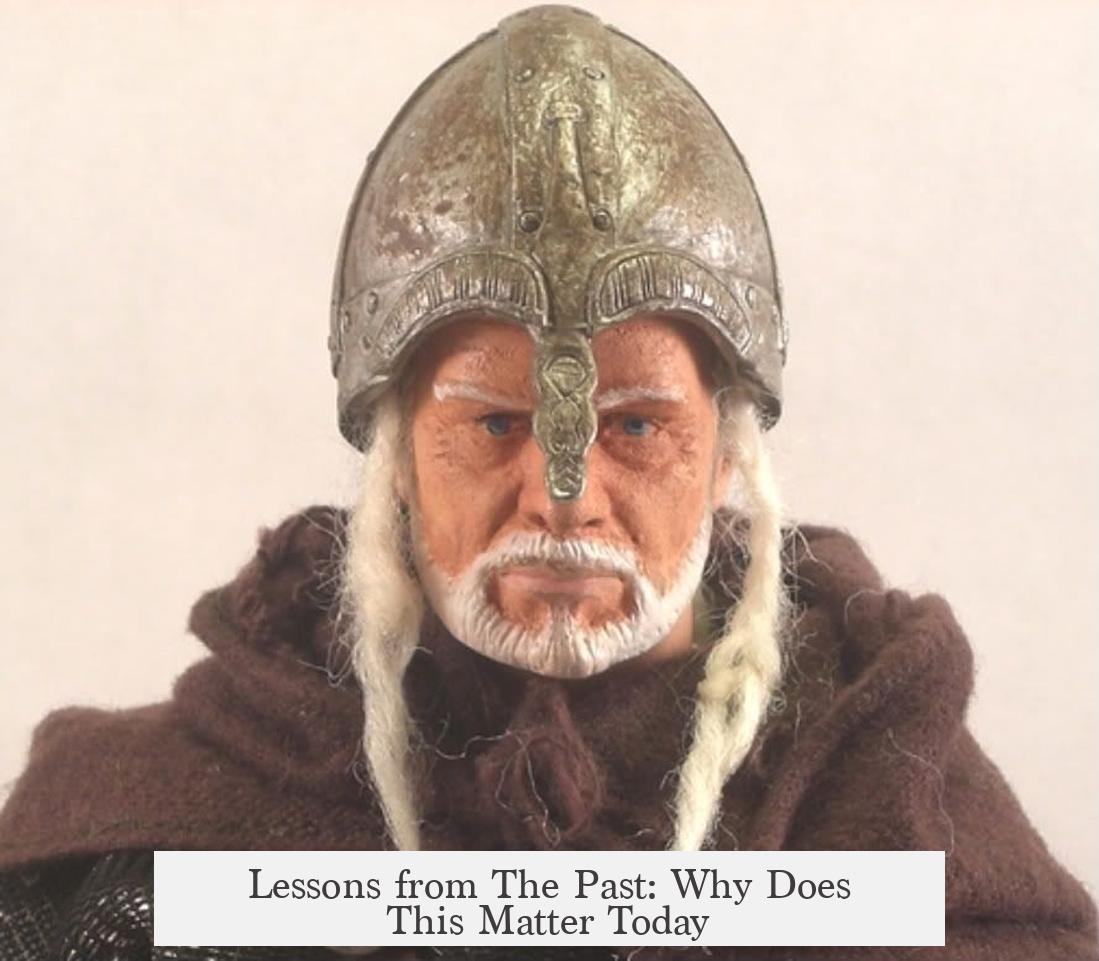 Lessons from The Past: Why Does This Matter Today?