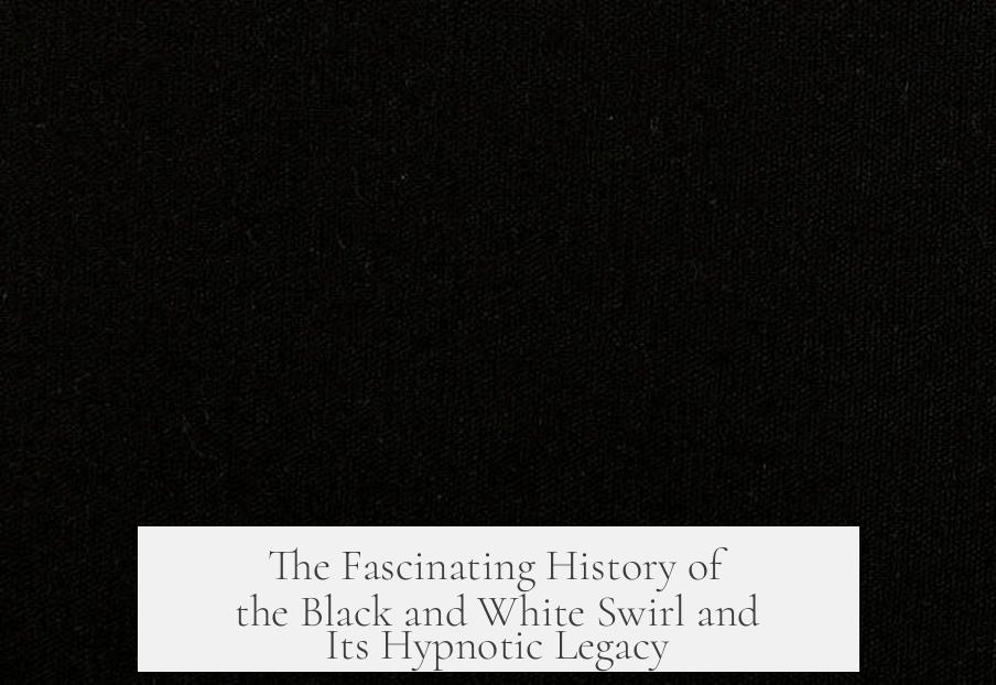 The Fascinating History of the Black and White Swirl and Its Hypnotic Legacy