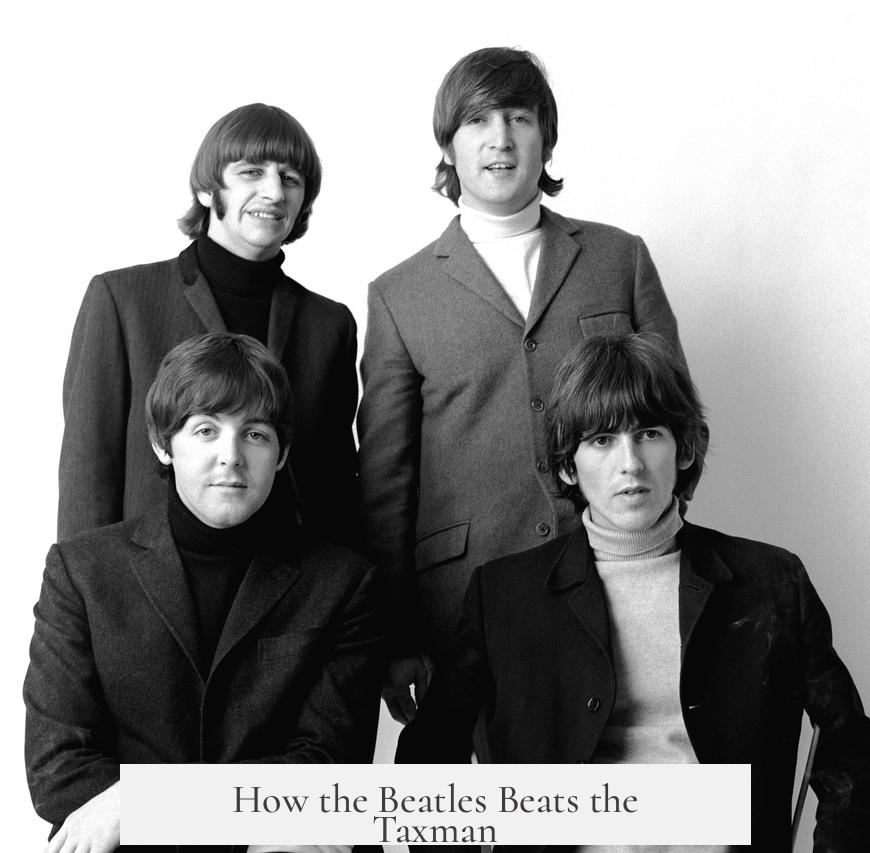How the Beatles Beats the Taxman