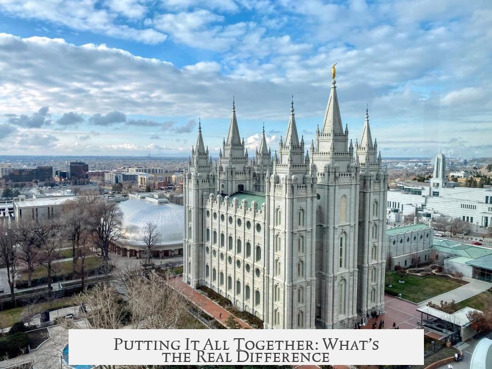 Putting It All Together: What’s the Real Difference?