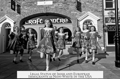 Legal Status of Irish and European Immigrants as Non-White in the USA