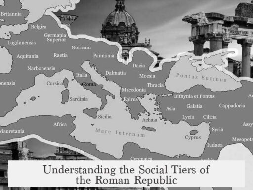 Understanding the Social Tiers of the Roman Republic