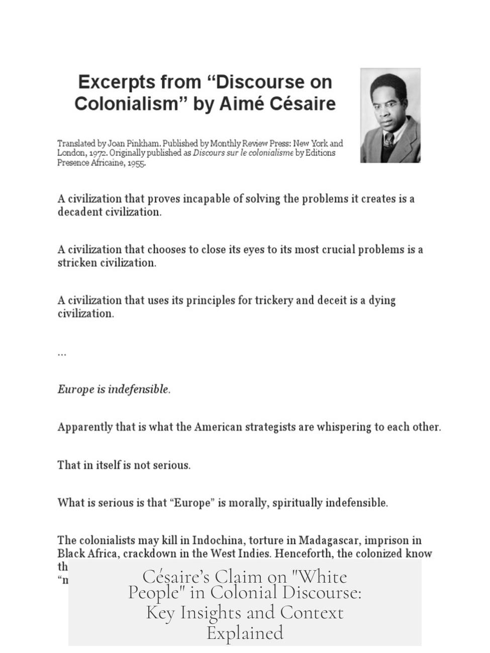 Césaire’s Claim on "White People" in Colonial Discourse: Key Insights and Context Explained