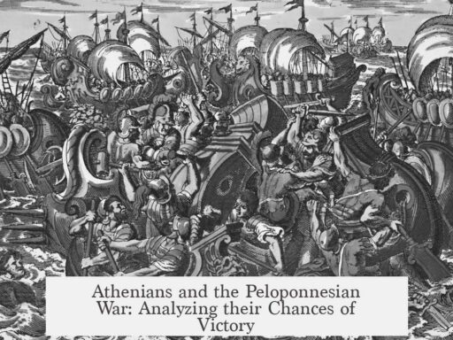 Athenians and the Peloponnesian War: Analyzing their Chances of Victory