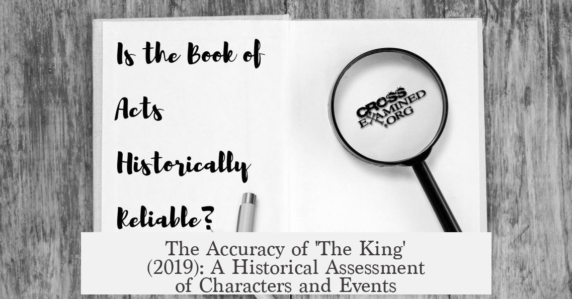 The Accuracy of 'The King' (2019): A Historical Assessment of Characters and Events