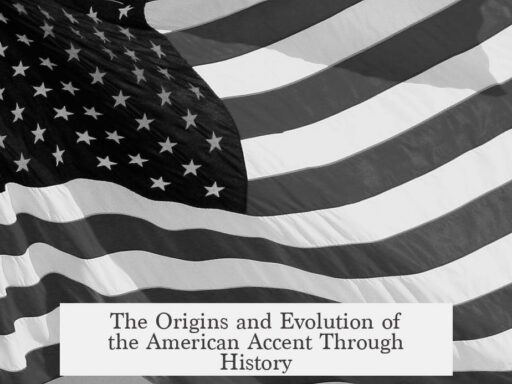 The Origins and Evolution of the American Accent Through History