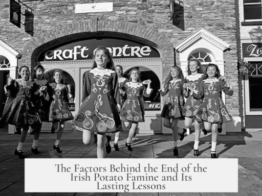 The Factors Behind the End of the Irish Potato Famine and Its Lasting Lessons
