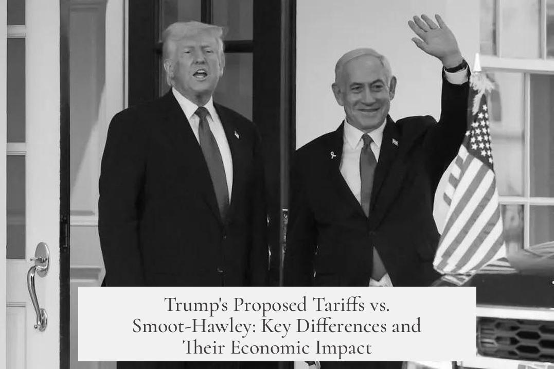 Trump's Proposed Tariffs vs. Smoot-Hawley: Key Differences and Their Economic Impact