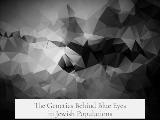 The Genetics Behind Blue Eyes in Jewish Populations