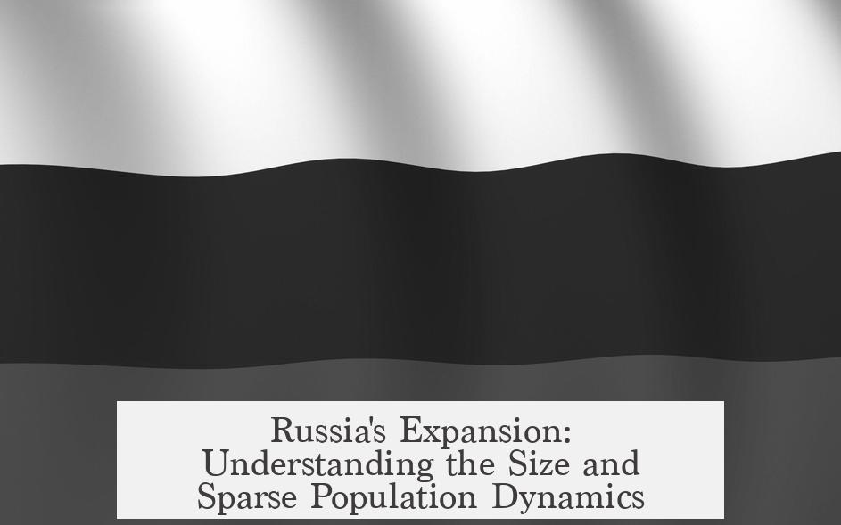 Russia's Expansion: Understanding the Size and Sparse Population Dynamics