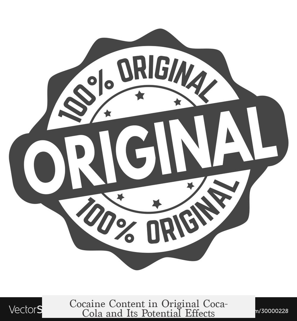Cocaine Content in Original Coca-Cola and Its Potential Effects