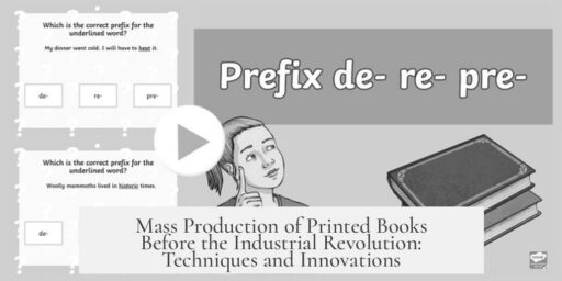 Mass Production of Printed Books Before the Industrial Revolution: Techniques and Innovations
