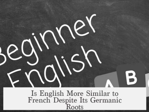 Is English More Similar to French Despite Its Germanic Roots
