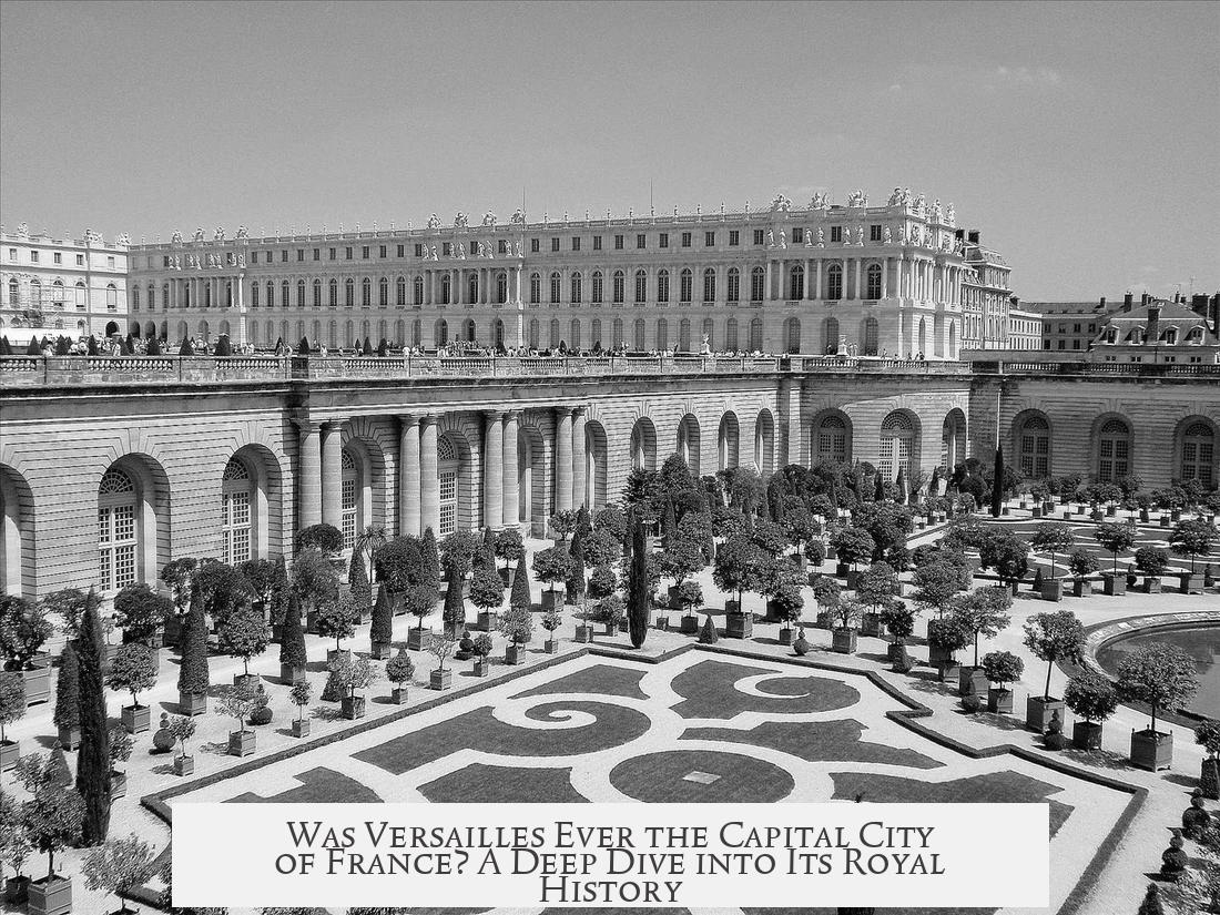 Was Versailles Ever the Capital City of France? A Deep Dive into Its Royal History