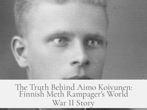 The Truth Behind Aimo Koivunen: Finnish Meth Rampager's World War II Story